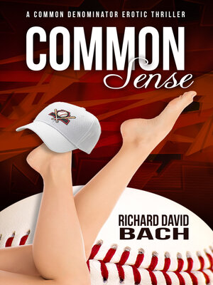 cover image of Common Sense: Book #4 of the Common Denominator Series